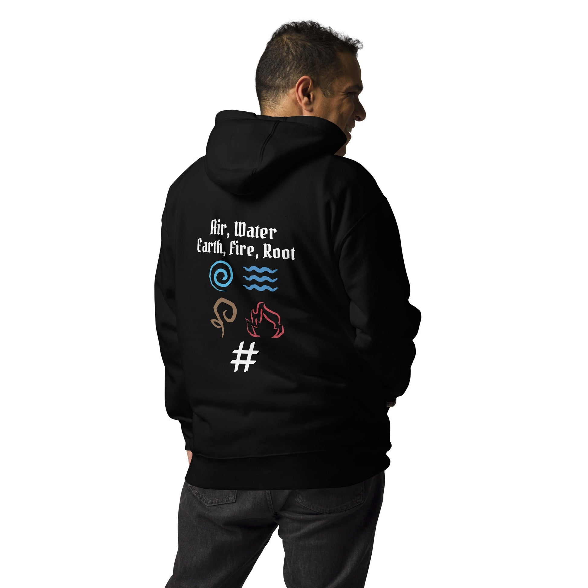 Air, Water, Earth, Fire, Root - Unisex Hoodie ( Back Print ) by DarkByteGear