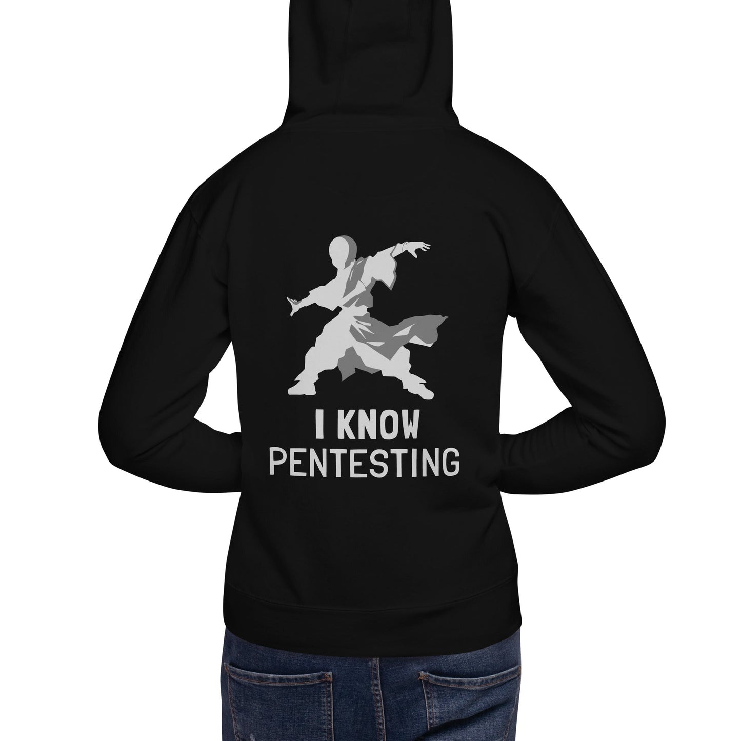 I Know Pentesting - Unisex Hoodie ( Back Print ) by DarkByteGear