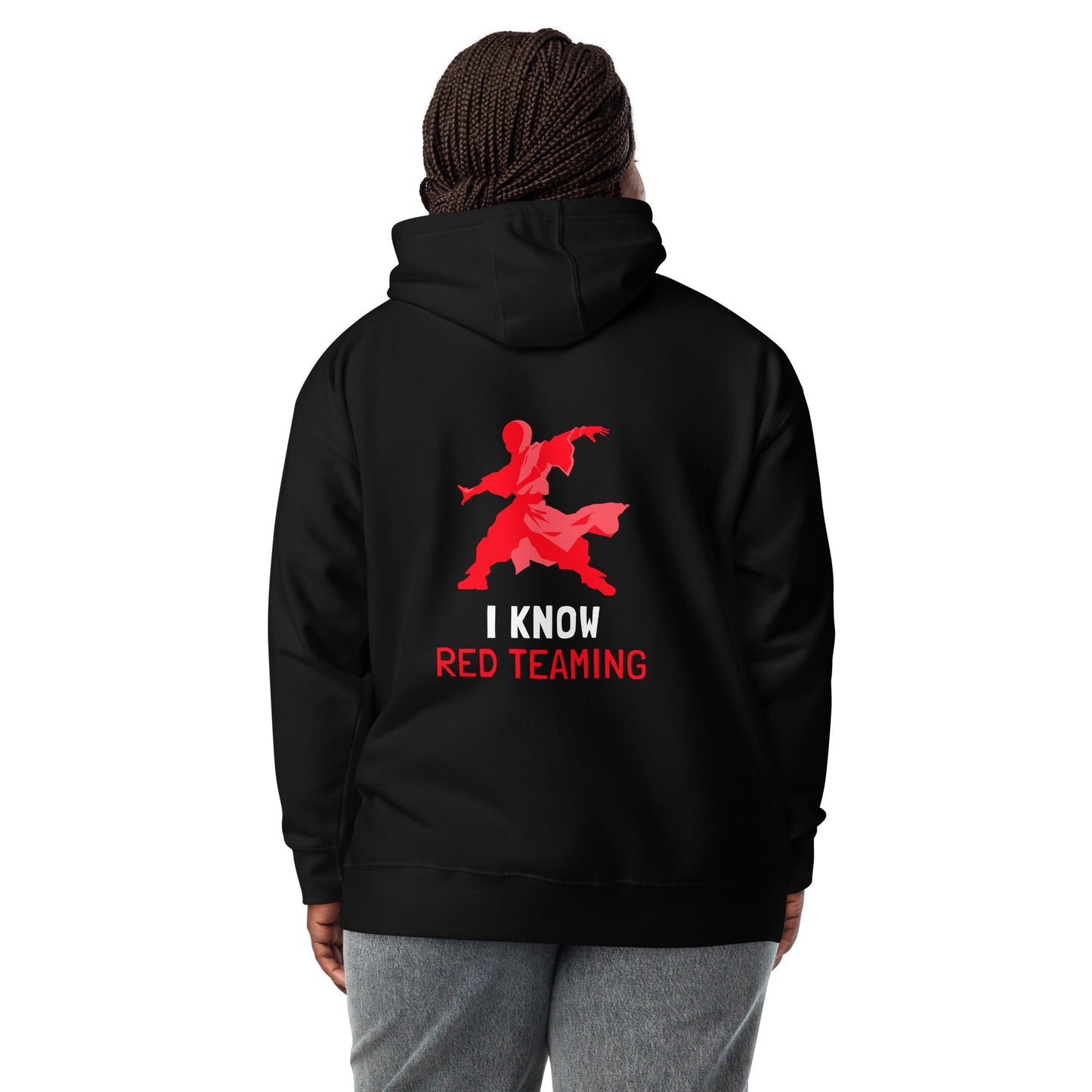 I Know Red Teaming - Unisex Hoodie( Back Print ) by DarkByteGear