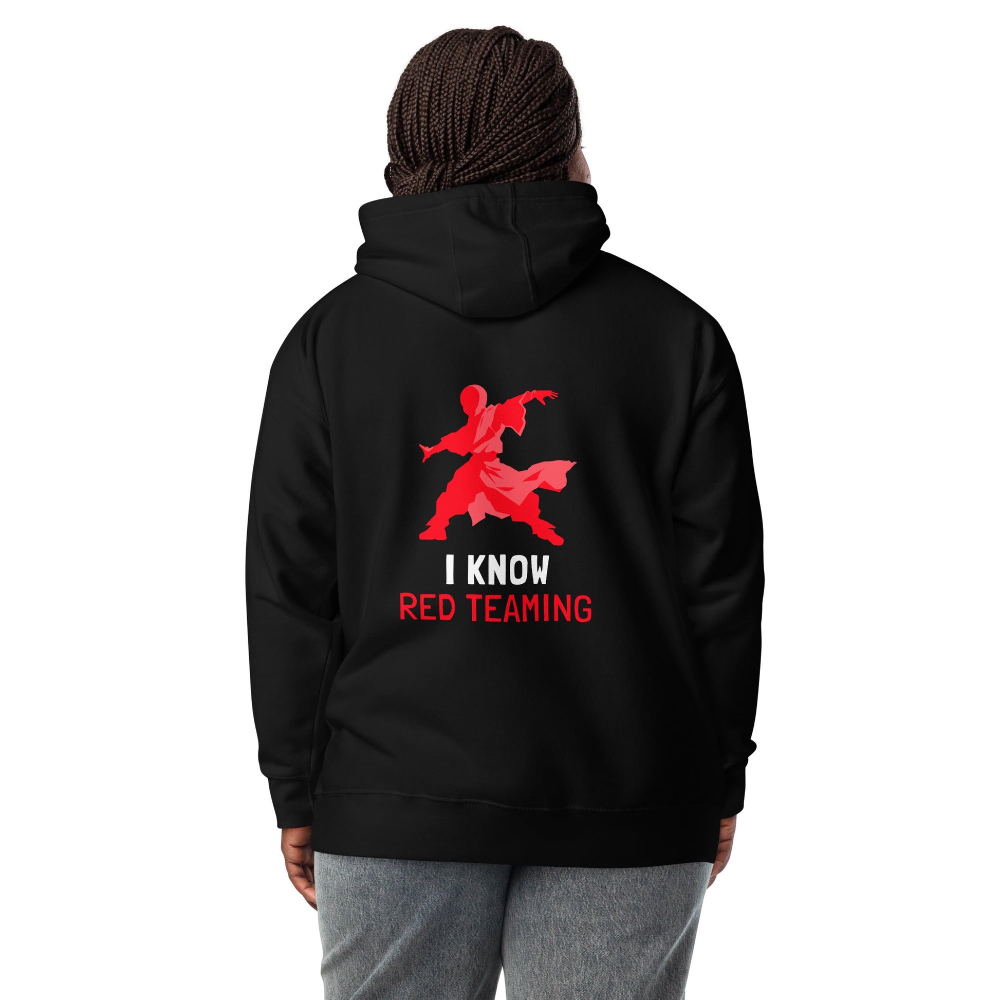 I Know Red Teaming - Unisex Hoodie( Back Print ) by DarkByteGear