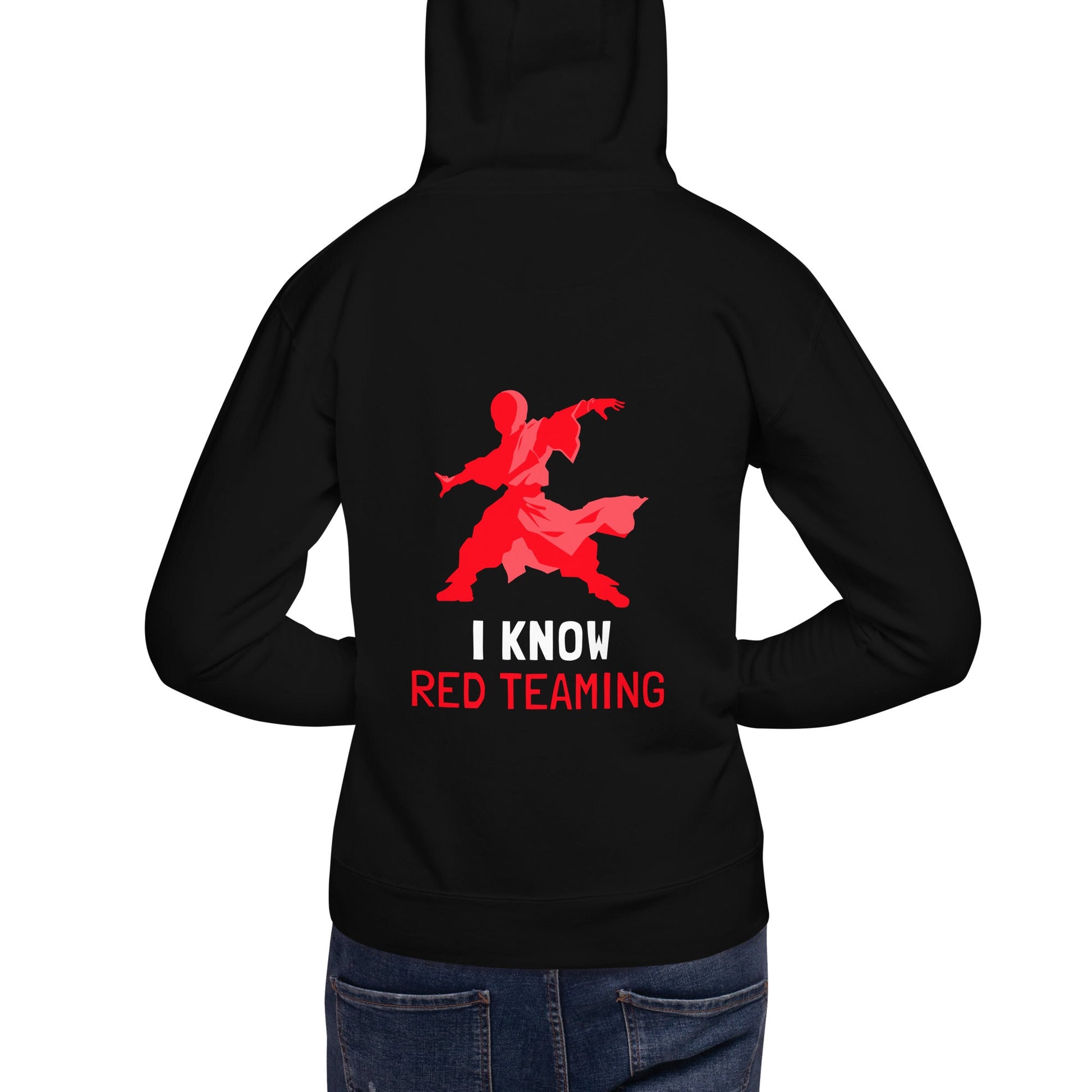 I Know Red Teaming - Unisex Hoodie( Back Print ) by DarkByteGear