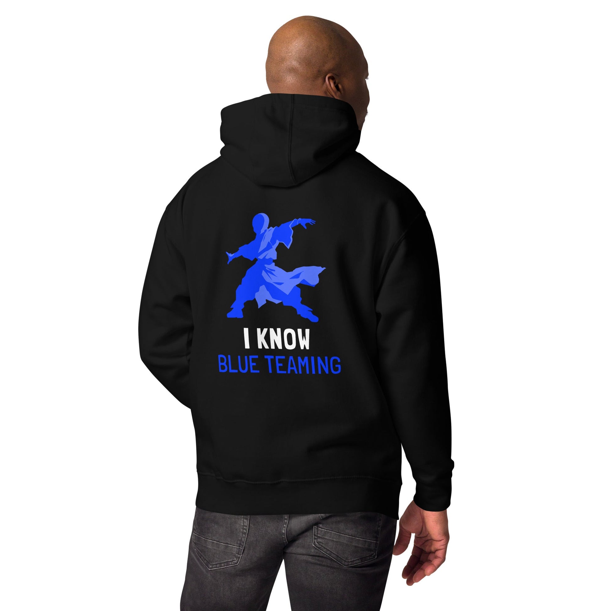 I Know Blue Teaming - Unisex Hoodie ( Back Print ) by DarkByteGear