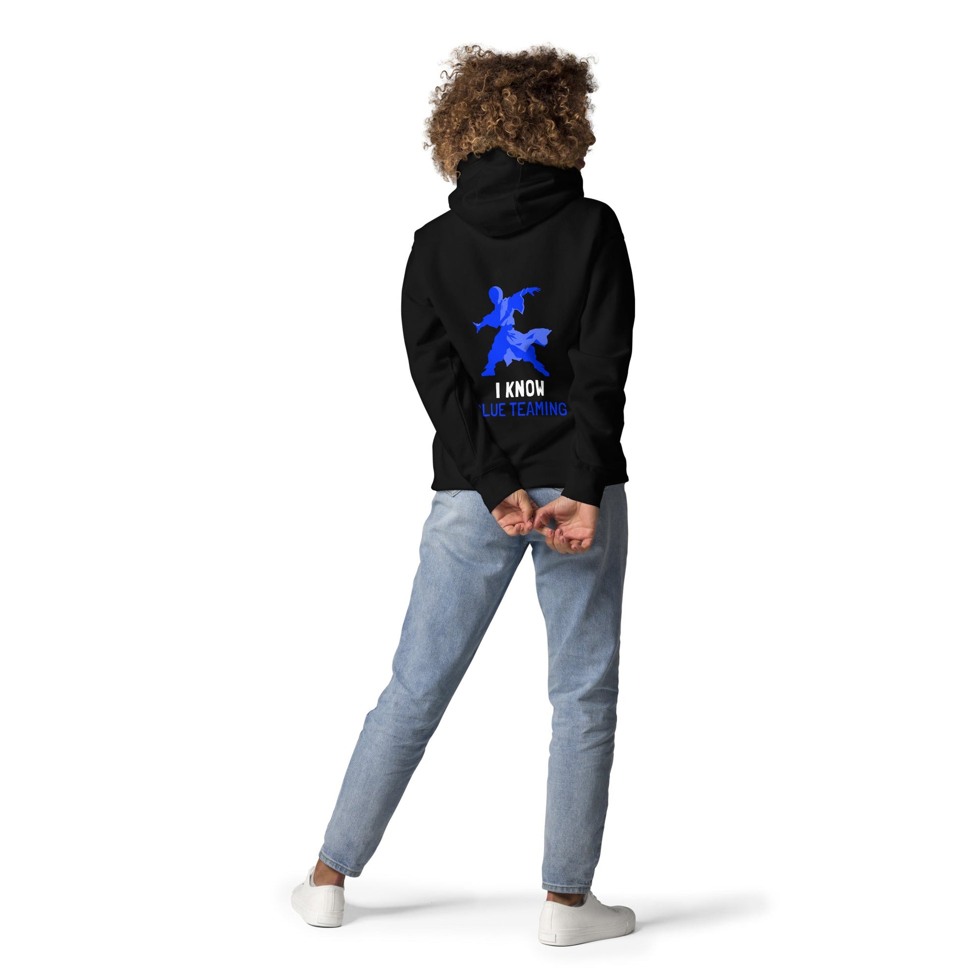 I Know Blue Teaming - Unisex Hoodie ( Back Print ) by DarkByteGear