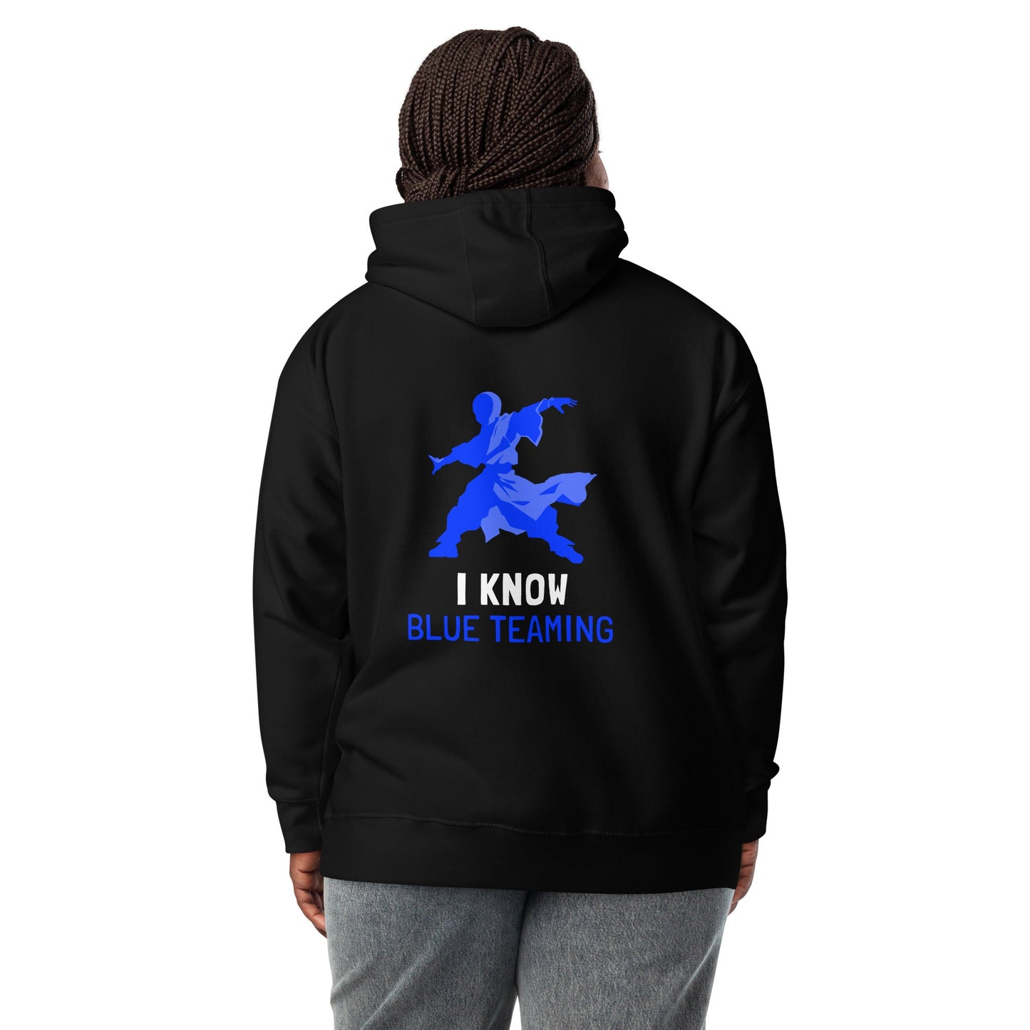 I Know Blue Teaming - Unisex Hoodie ( Back Print ) by DarkByteGear