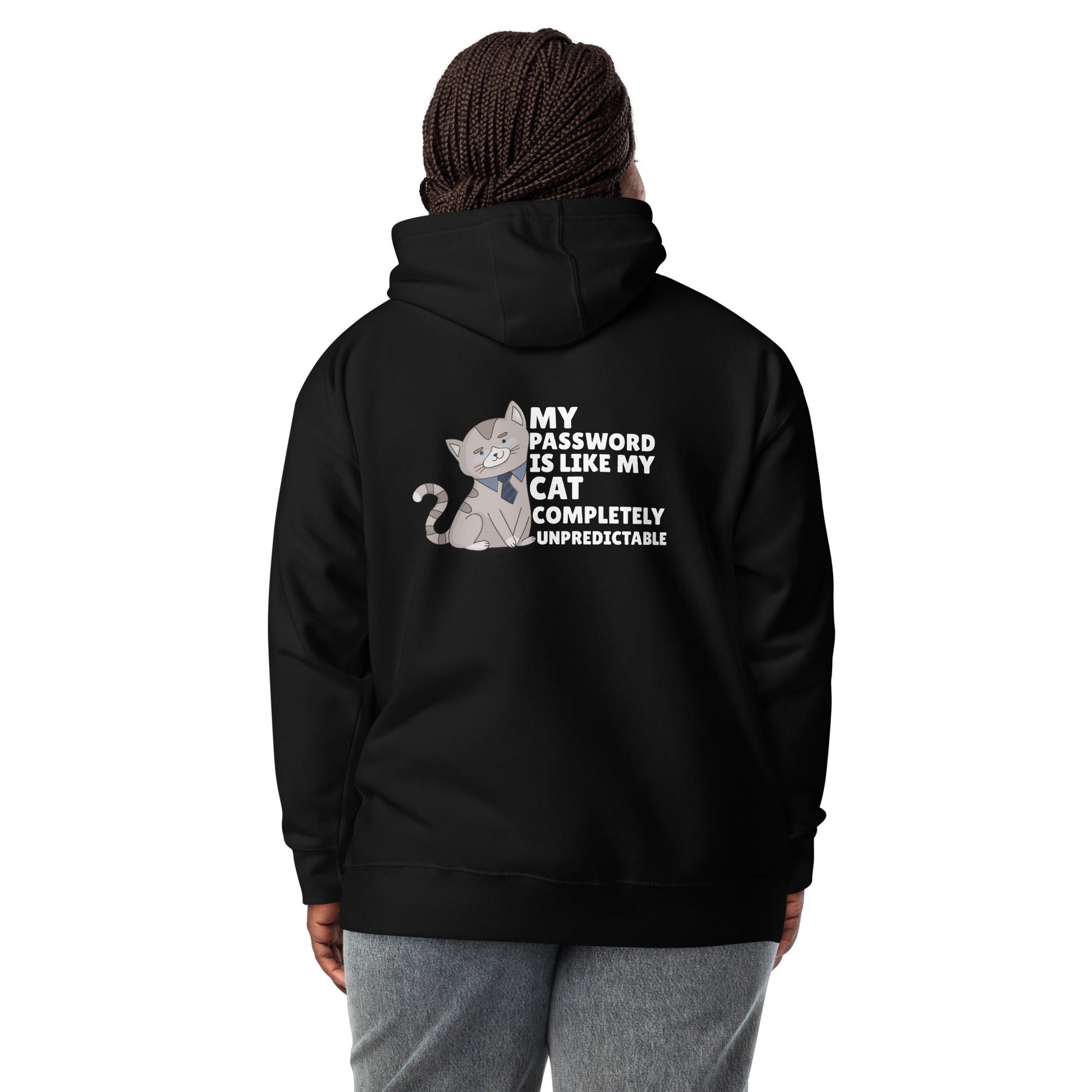 My password is like my cat completely unpredictable - Unisex Hoodie by DarkByteGear