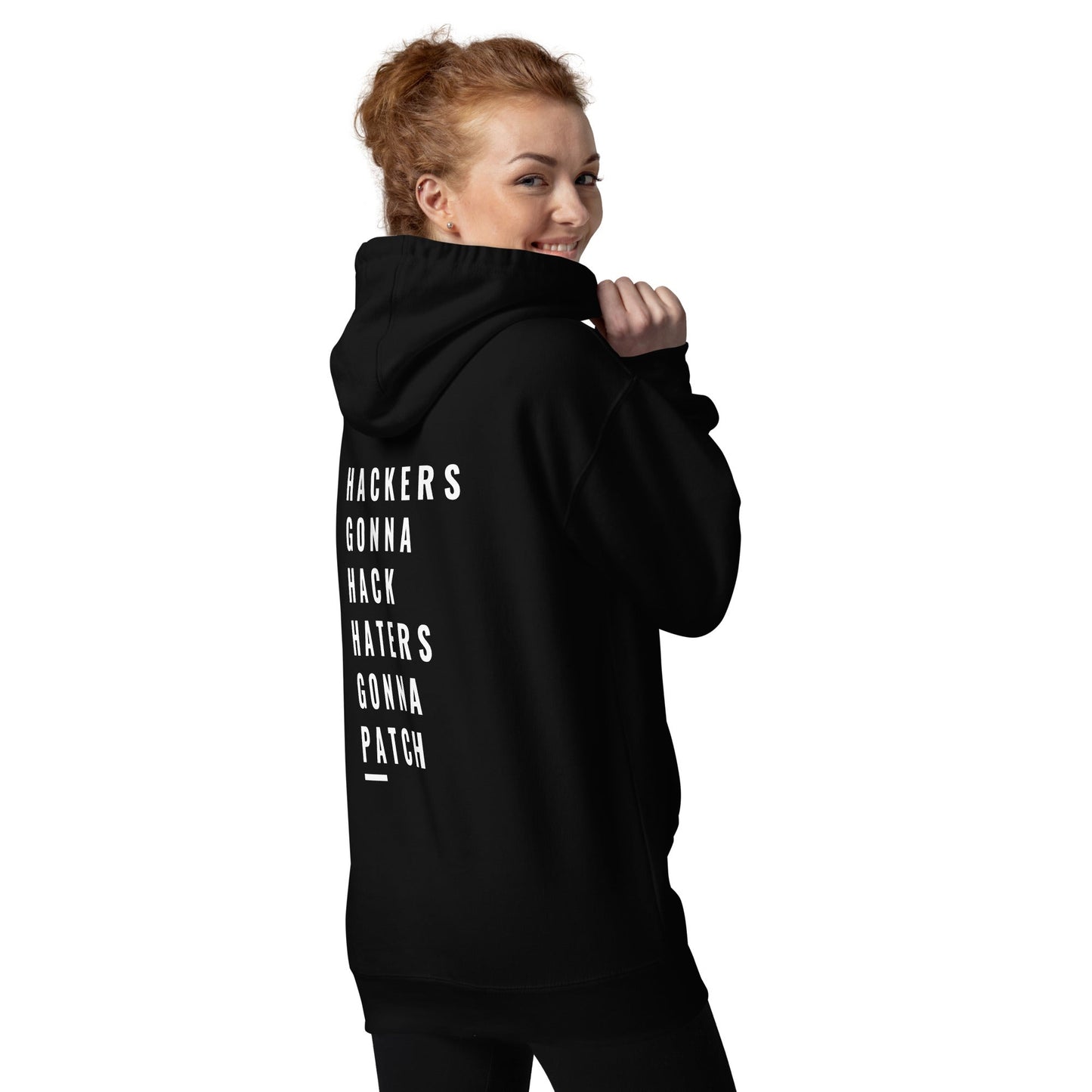 Hackers Gonna Hack: Haters Gonna Patch - Unisex Hoodie ( Back Print ) by DarkByteGear