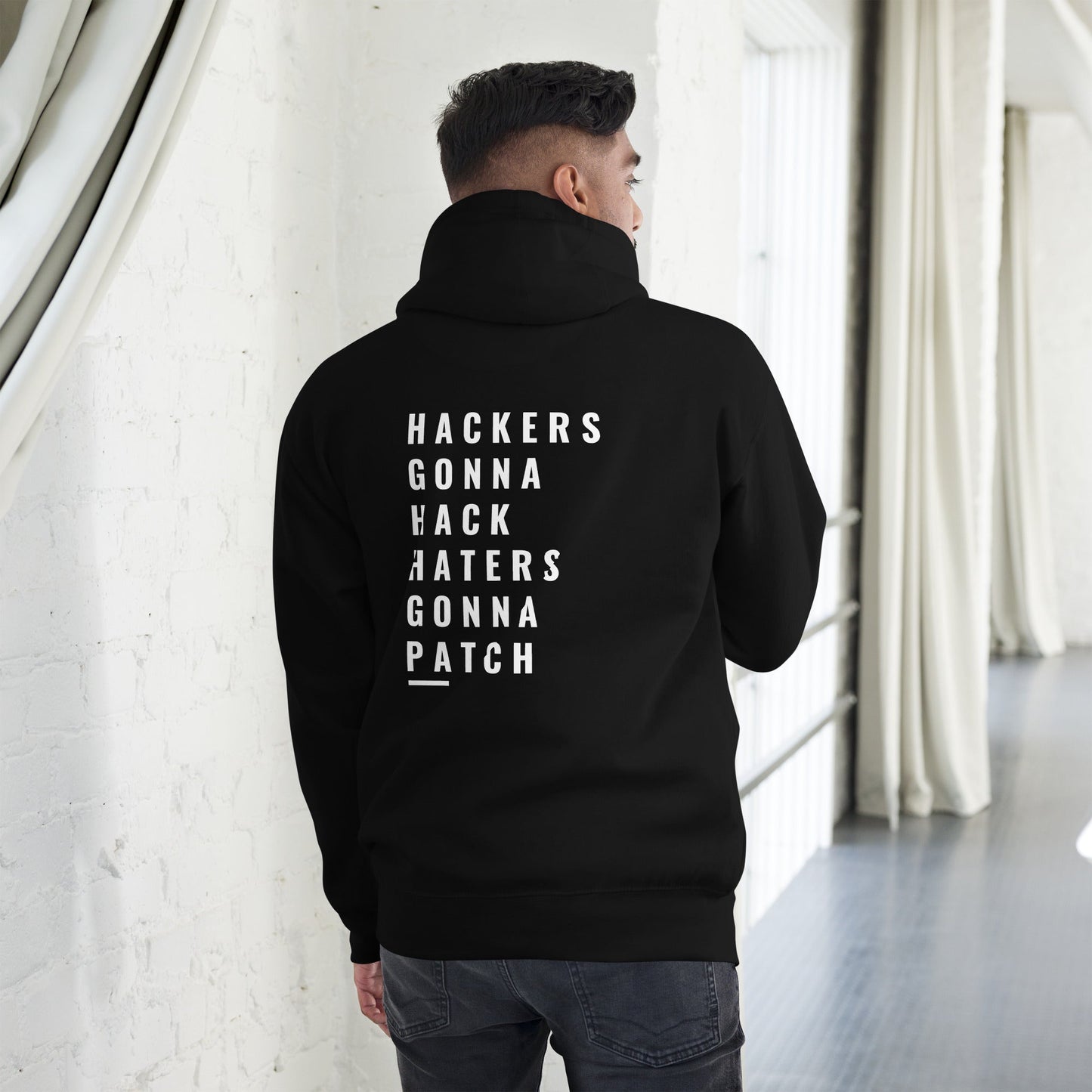 Hackers Gonna Hack: Haters Gonna Patch - Unisex Hoodie ( Back Print ) by DarkByteGear