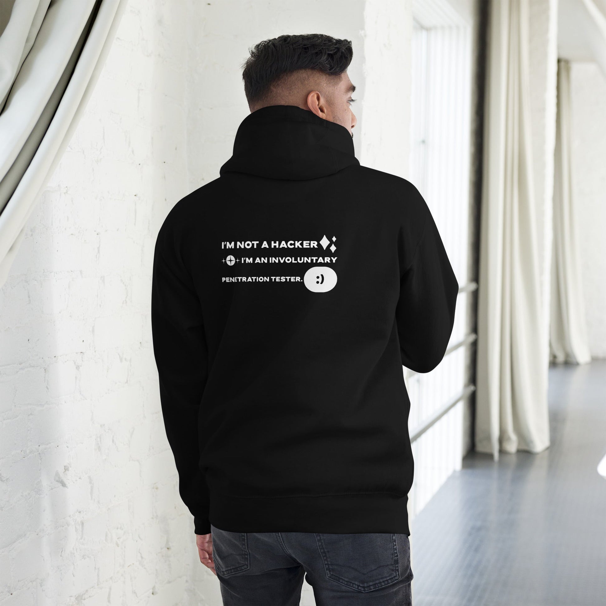 I'm not a Hacker: I am an involuntary penetration tester - Unisex Hoodie ( Back Print ) by DarkByteGear