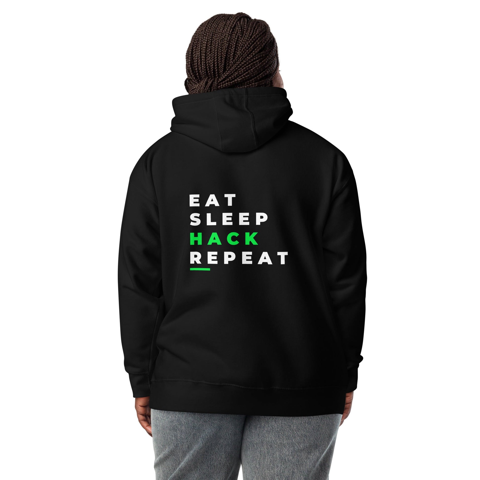 Eat, Sleep, Hack, Repeat V2 - Unisex Hoodie ( Back Print ) by DarkByteGear