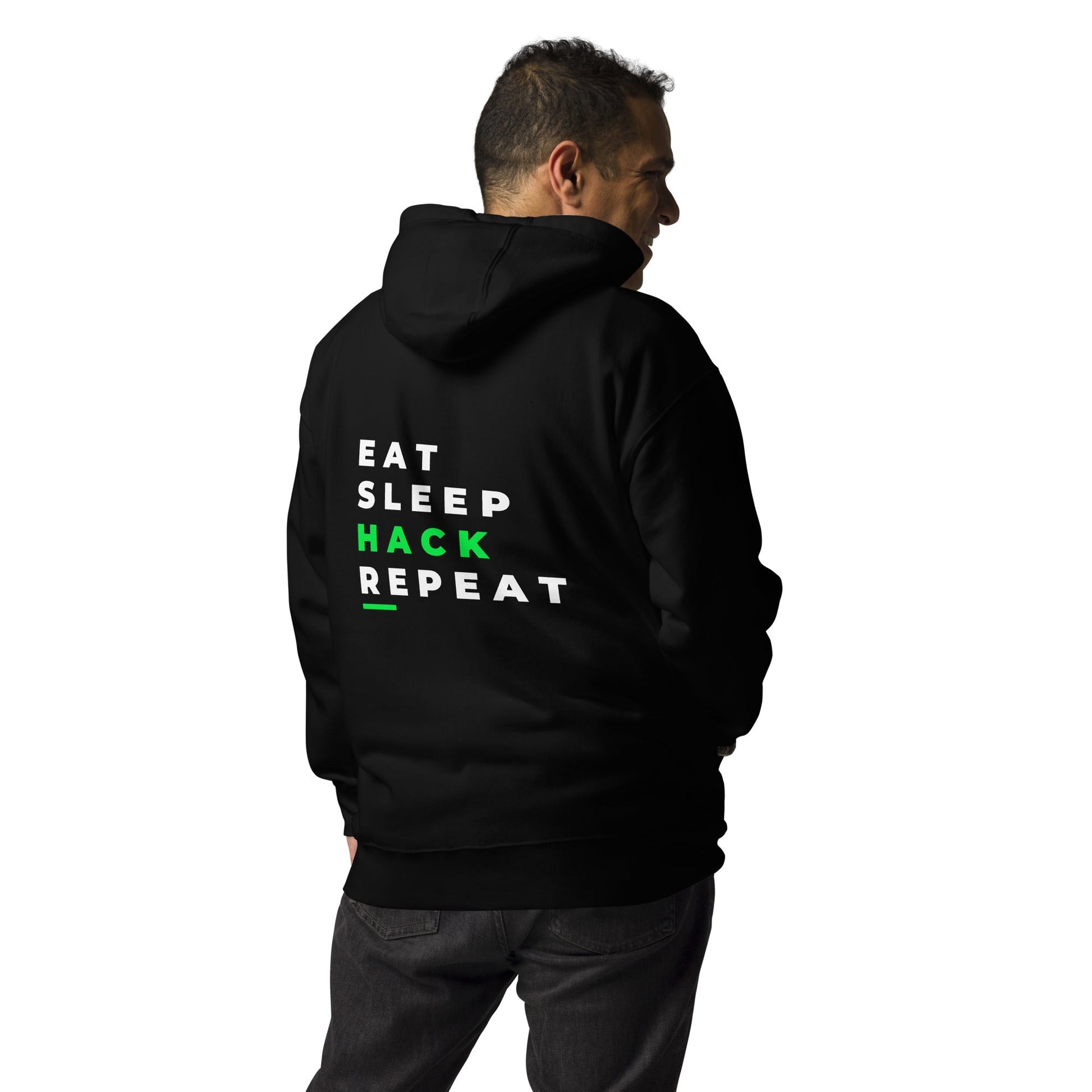 Eat, Sleep, Hack, Repeat V2 - Unisex Hoodie ( Back Print ) by DarkByteGear