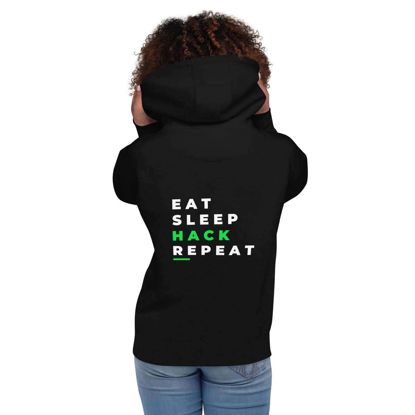 Eat, Sleep, Hack, Repeat V2 - Unisex Hoodie ( Back Print ) by DarkByteGear
