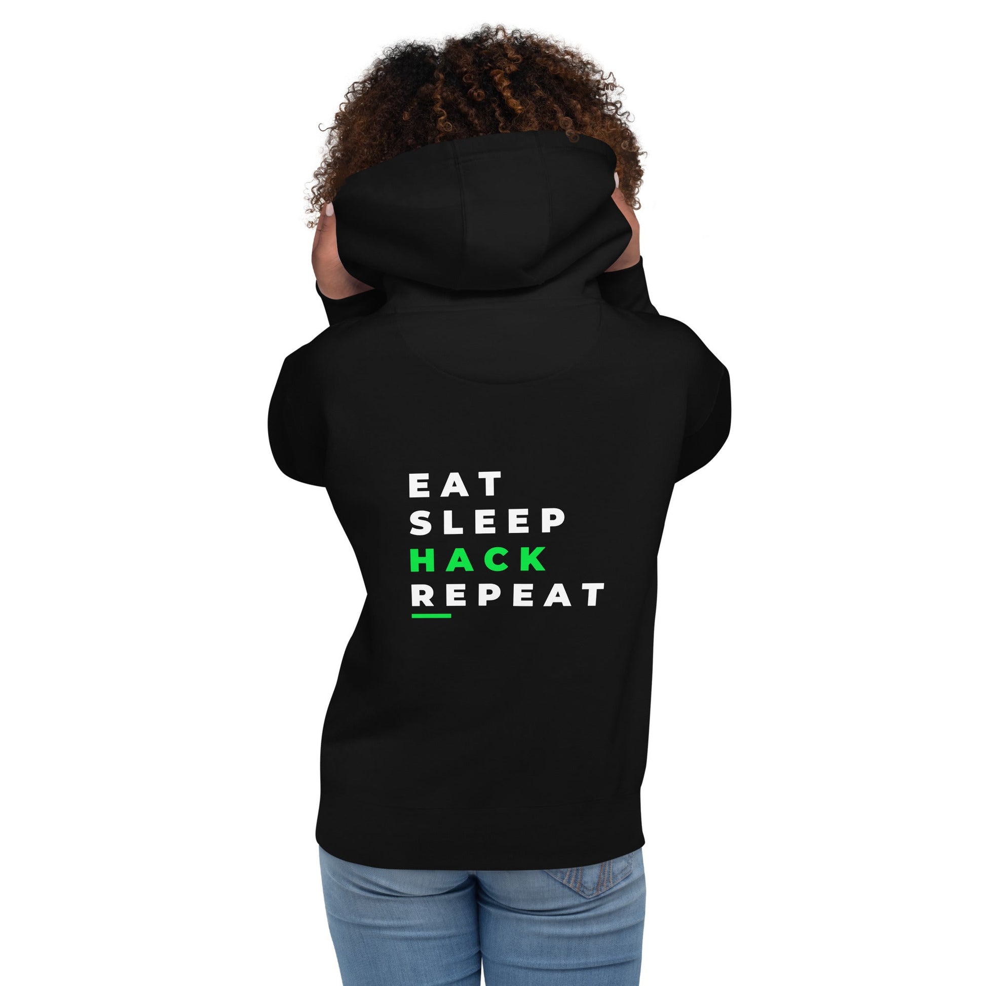Eat, Sleep, Hack, Repeat V2 - Unisex Hoodie ( Back Print ) by DarkByteGear