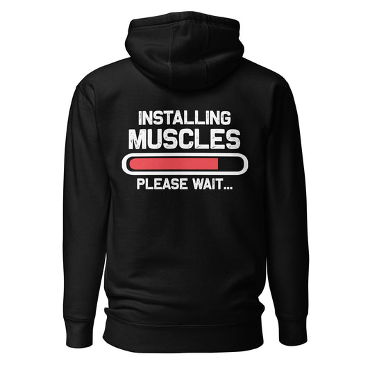 Installing muscles please wait - Unisex Hoodie (back print) by DarkByteGear