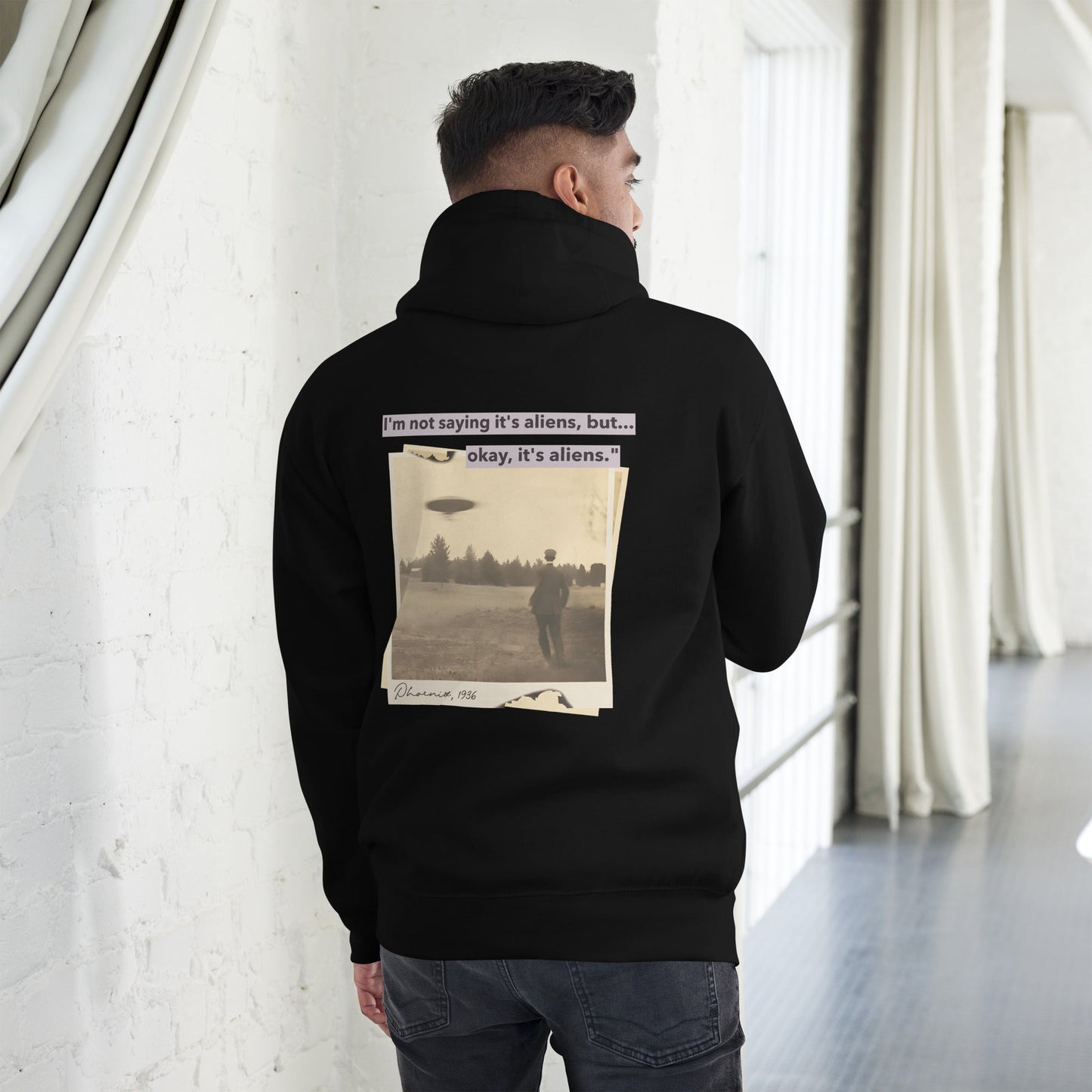 I am not saying it's aliens but, Okay! it's aliens V1 - Unisex Hoodie ( Back Print ) by DarkByteGear