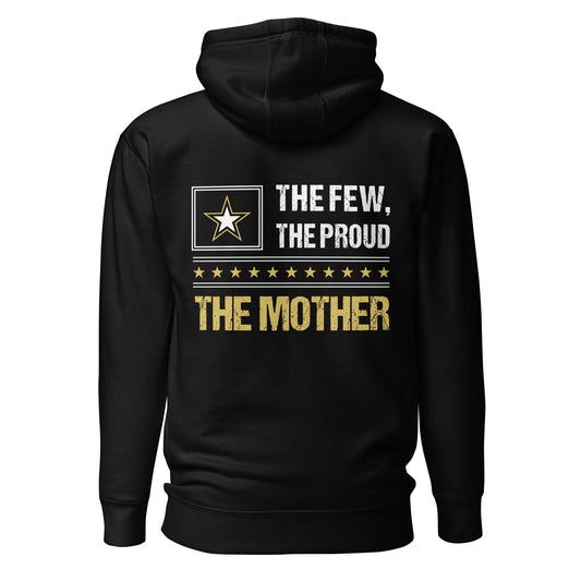 The few, the proud, the Mother - Unisex Hoodie ( Back Print ) by DarkByteGear