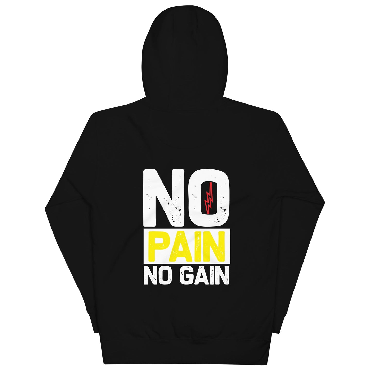 No Pain No Gain - Unisex Hoodie ( Back Print ) by DarkByteGear