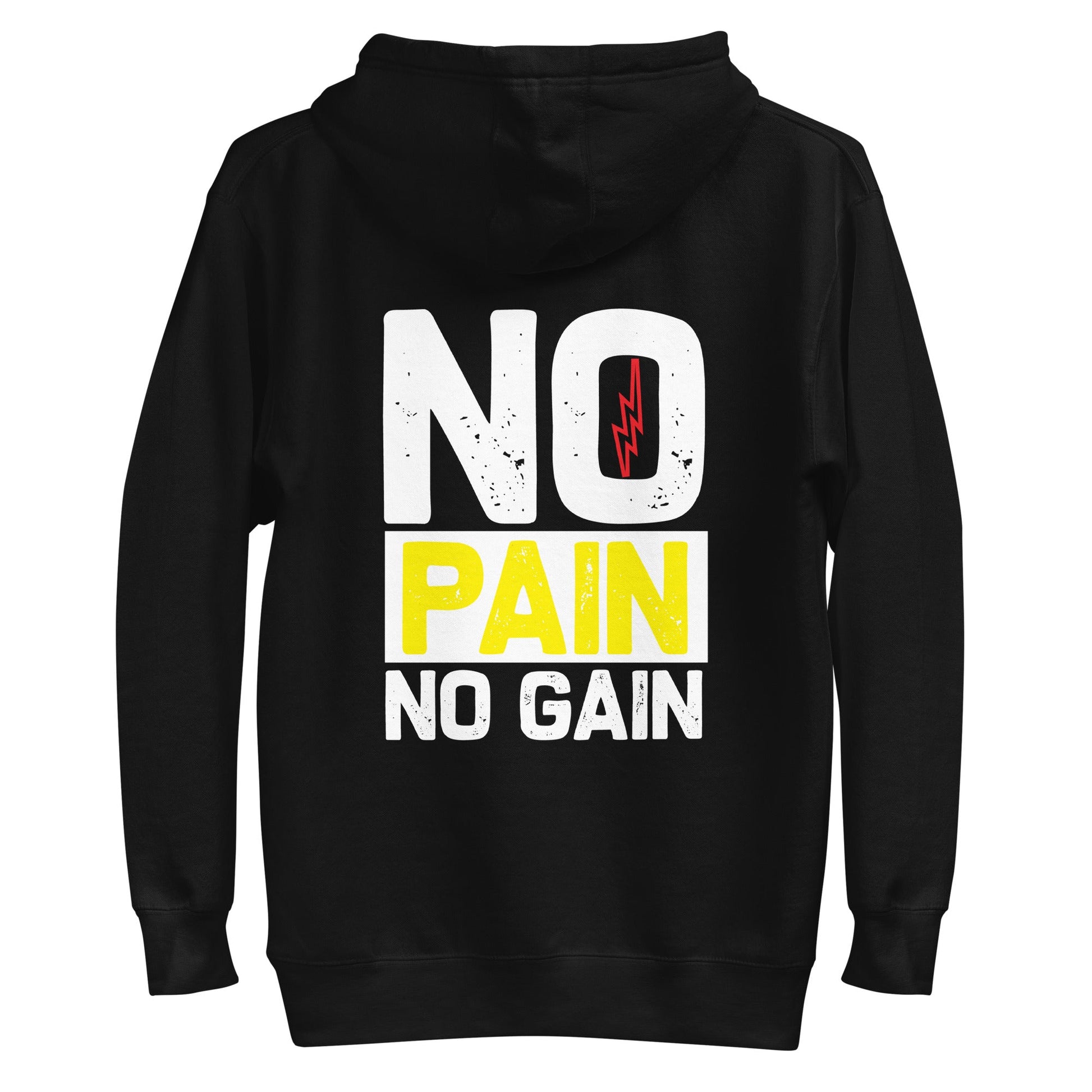 No Pain No Gain - Unisex Hoodie ( Back Print ) by DarkByteGear