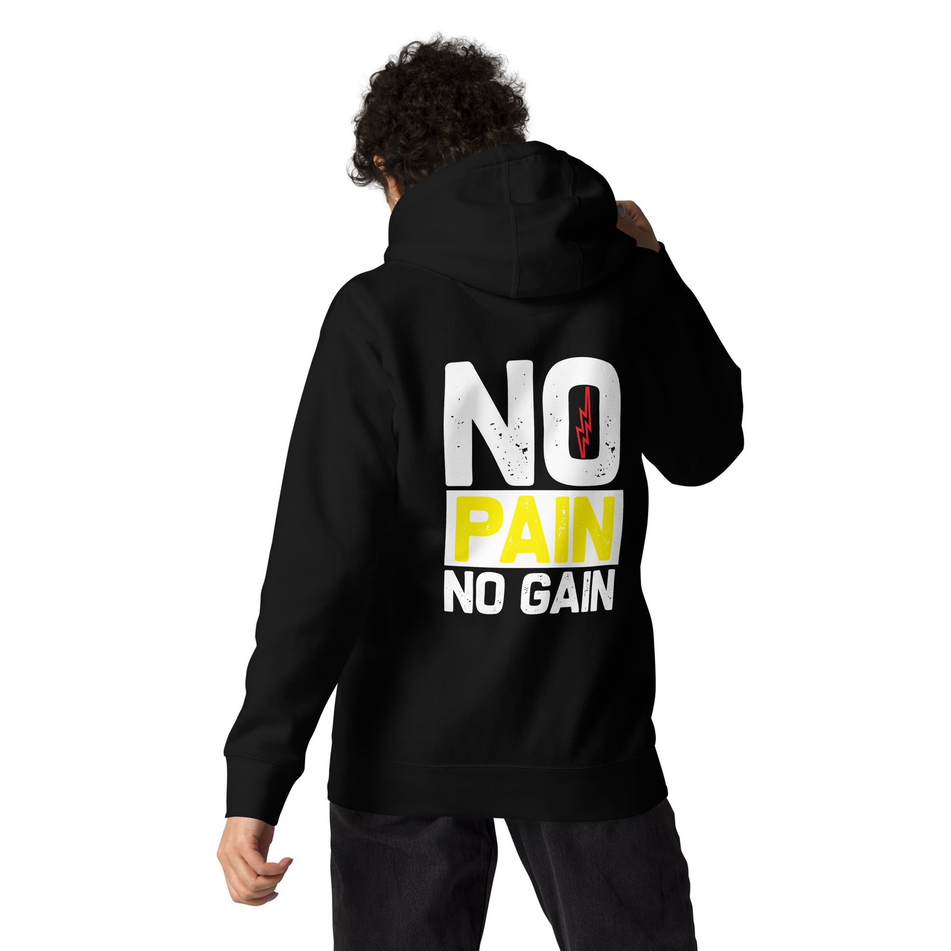 No Pain No Gain - Unisex Hoodie ( Back Print ) by DarkByteGear
