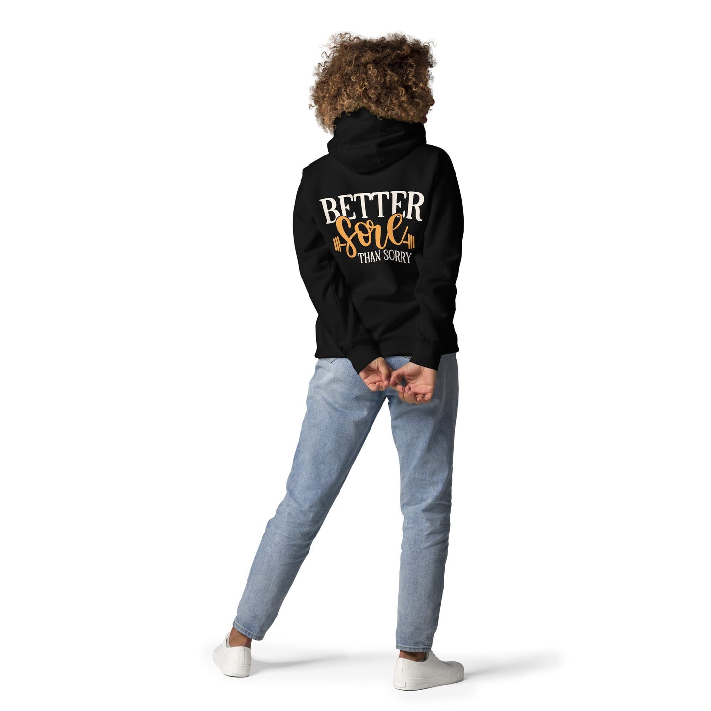 Better Sore Than Sorry - Unisex Hoodie (back print) by DarkByteGear