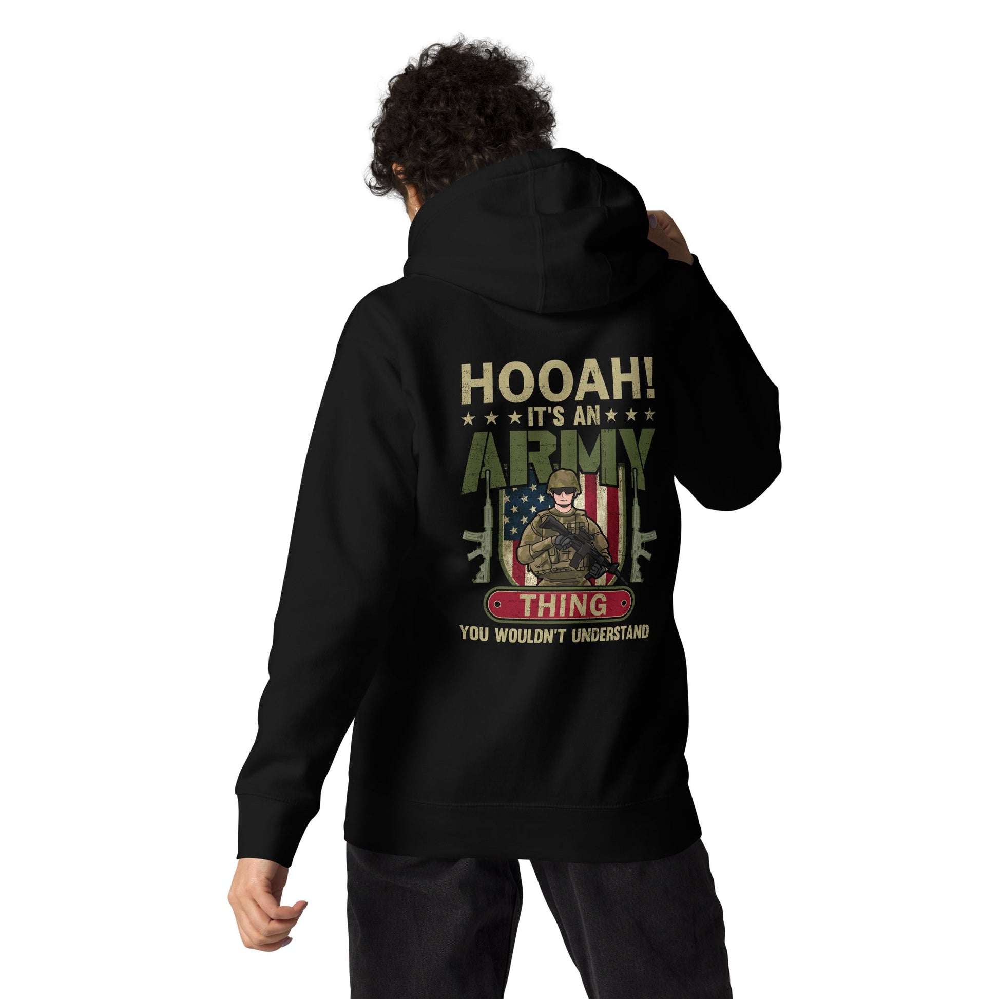 HOOAH! It's an Army thing you wouldn't understand - Unisex Hoodie ( Back Print ) by DarkByteGear
