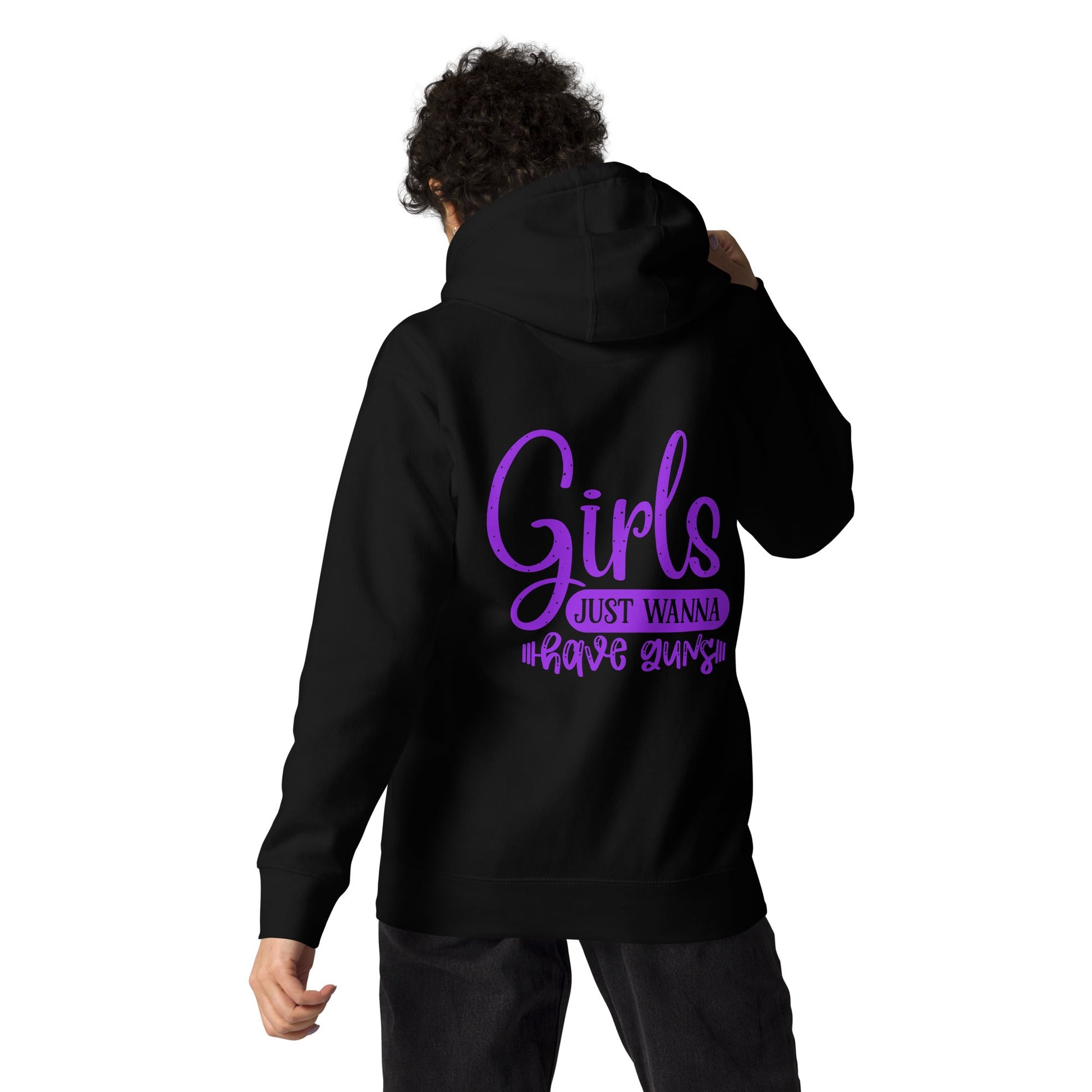 Girls just wanna have guns - Unisex Hoodie ( Back Print ) by DarkByteGear