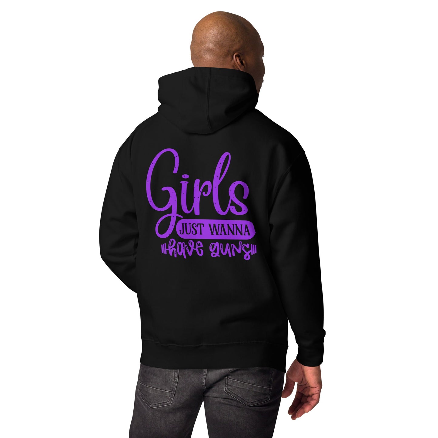 Girls just wanna have guns - Unisex Hoodie ( Back Print ) by DarkByteGear
