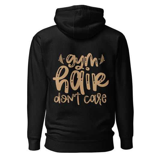 Gym Hair Don't Care - Unisex Hoodie ( Back Print ) by DarkByteGear