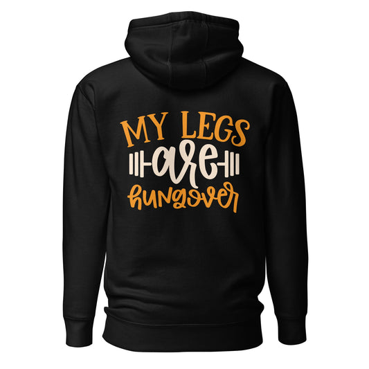 My Legs are Hungover - Unisex Hoodie ( Back Print ) by DarkByteGear
