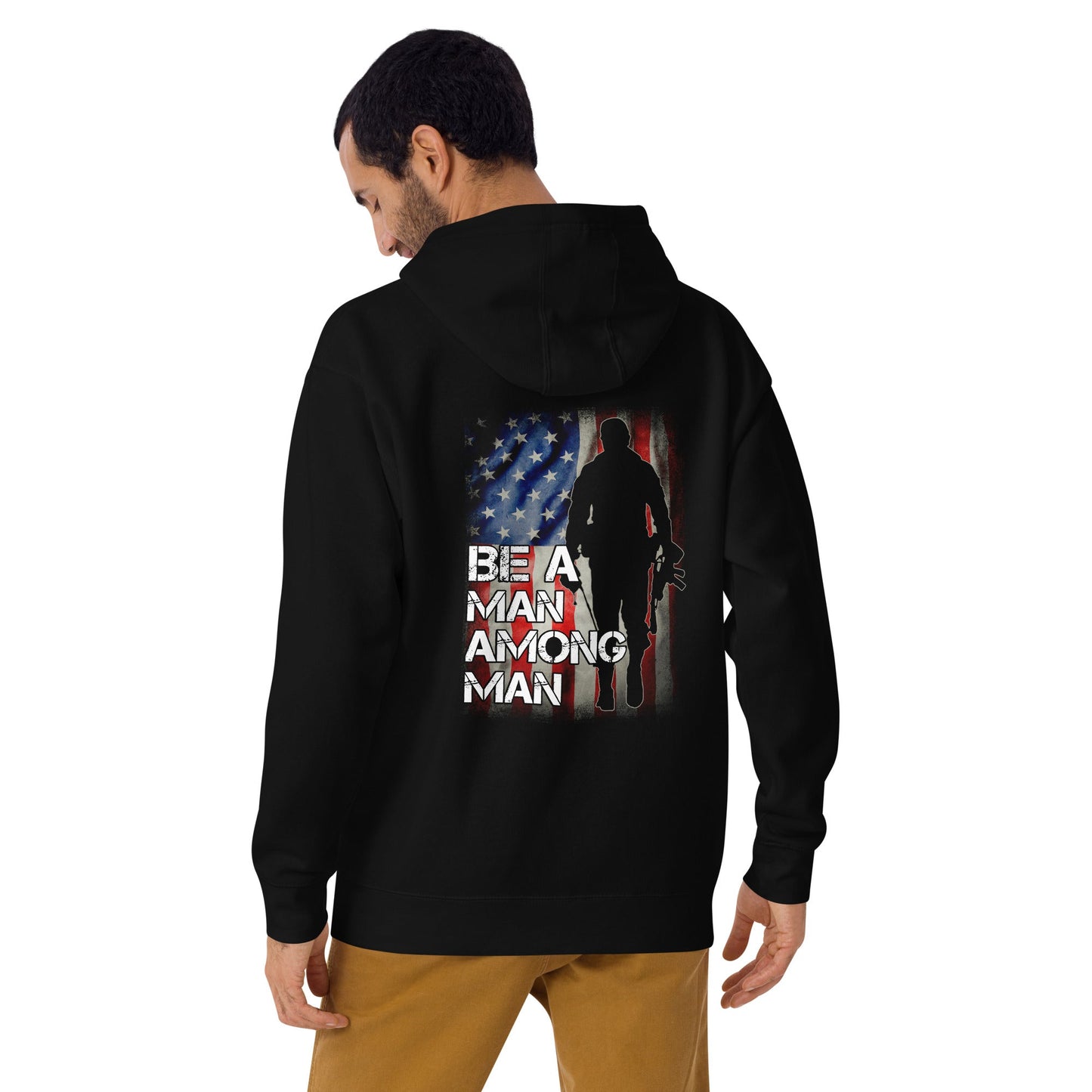 Be a man among men - Unisex Hoodie ( Back Print ) by DarkByteGear