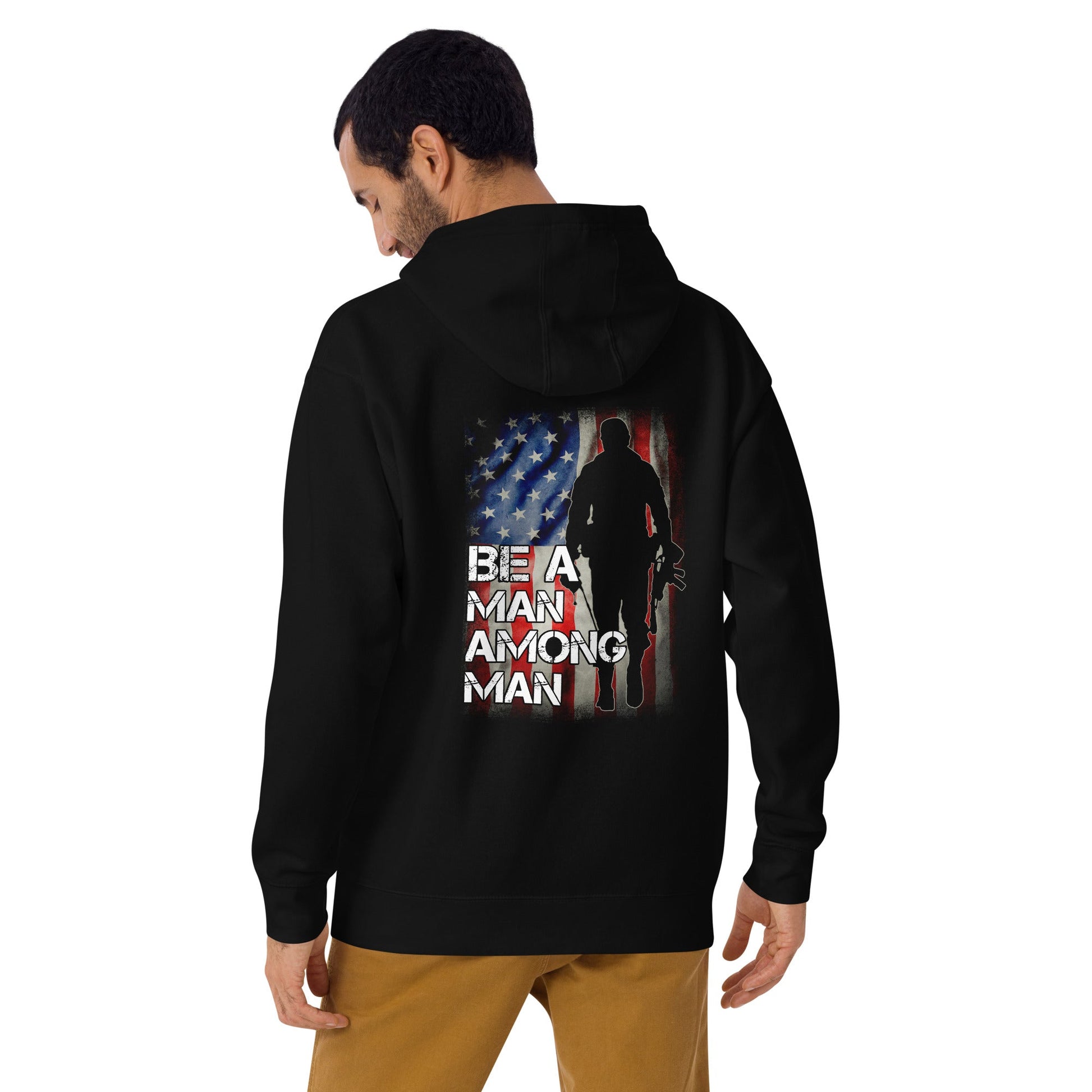 Be a man among men - Unisex Hoodie ( Back Print ) by DarkByteGear