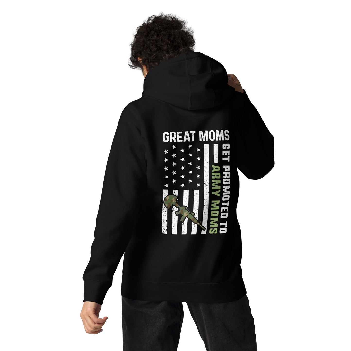 Army Moms, Great Moms promoted - Unisex Hoodie ( Back Print ) by DarkByteGear