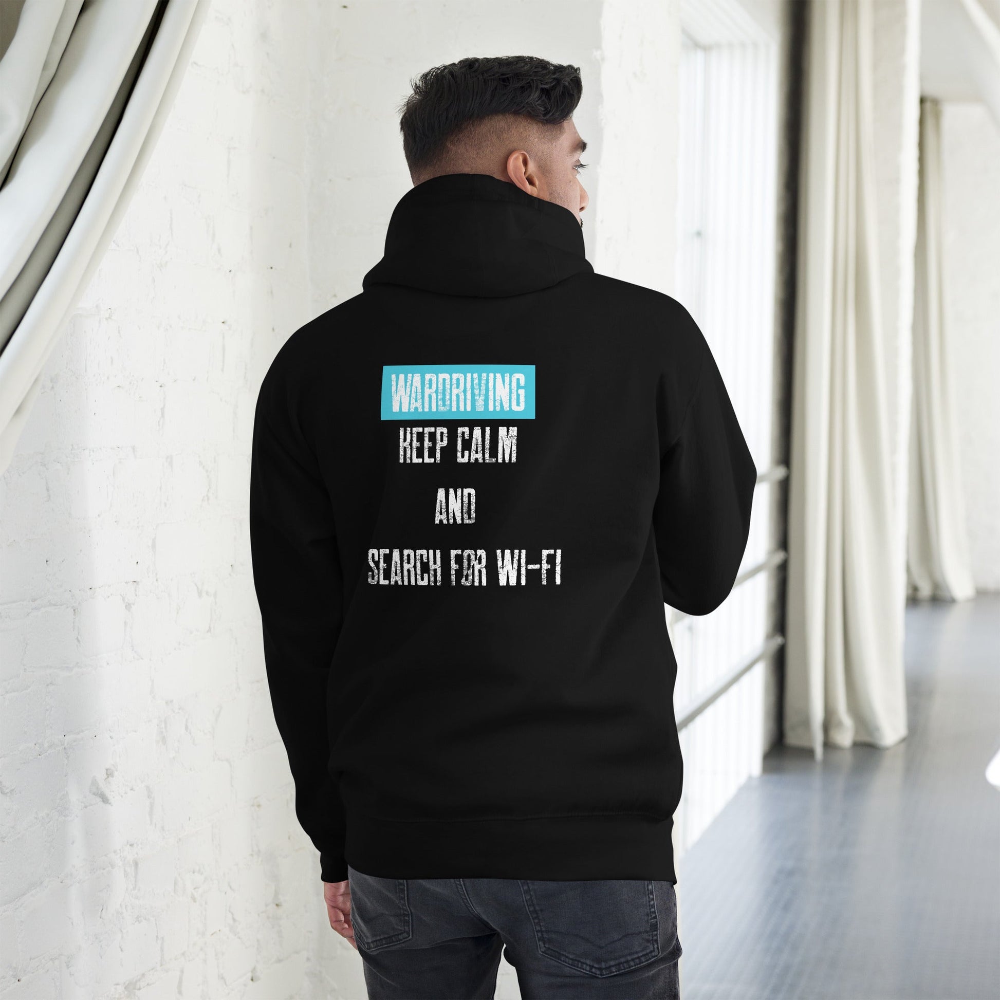 Wardriving Keep calm and search for Wi-Fi - Unisex Hoodie (back print) by DarkByteGear