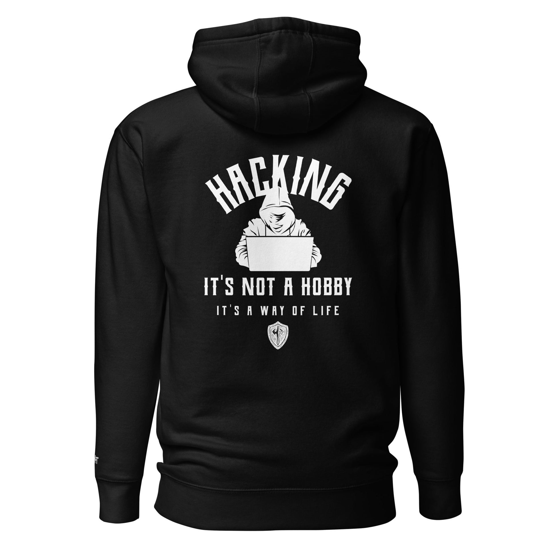 Hacking It's not a hobby; it's a way of life - Unisex Hoodie (back print) by DarkByteGear