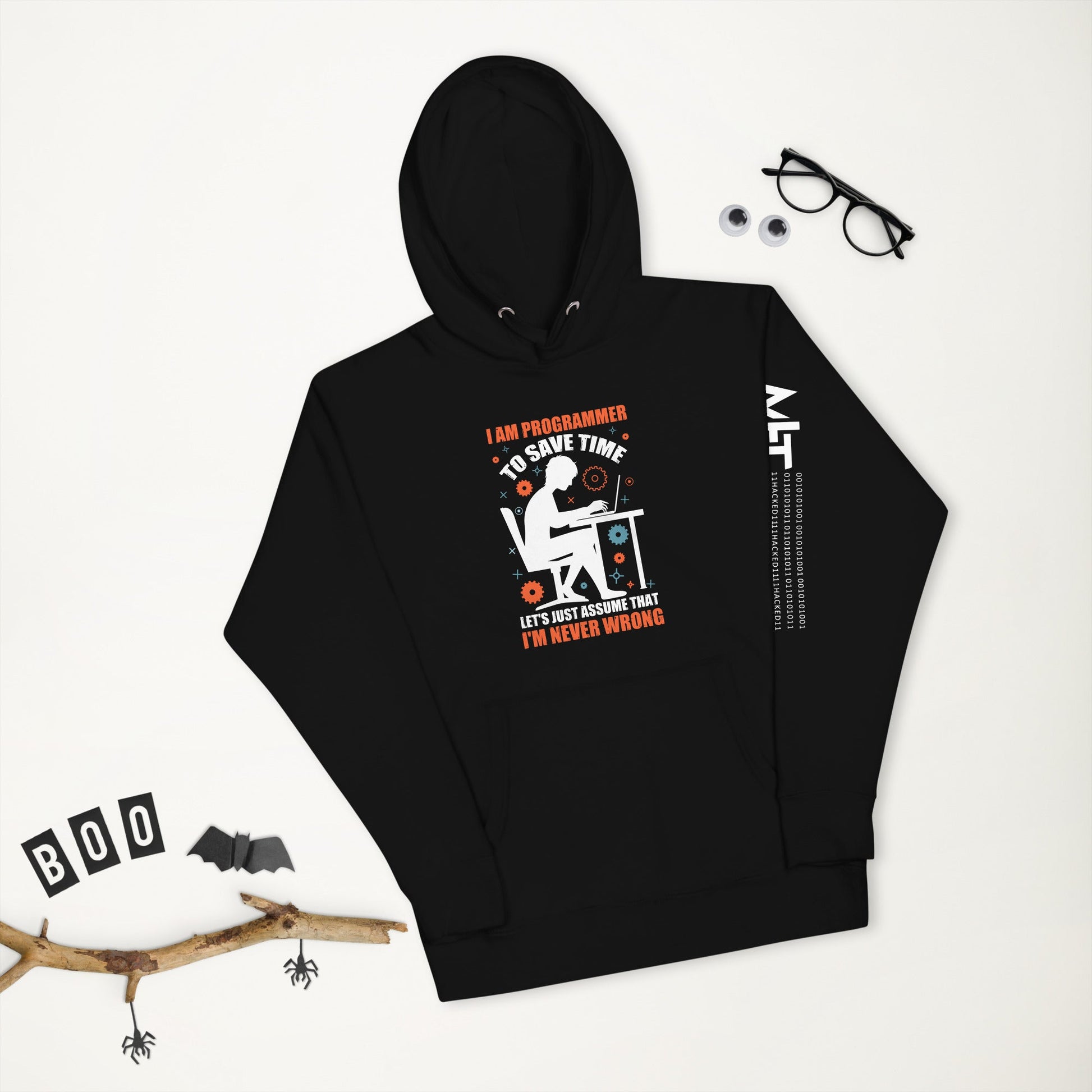 I am Programmer, to Save time, let's just Assume; I am never Wrong - Unisex Hoodie by DarkByteGear