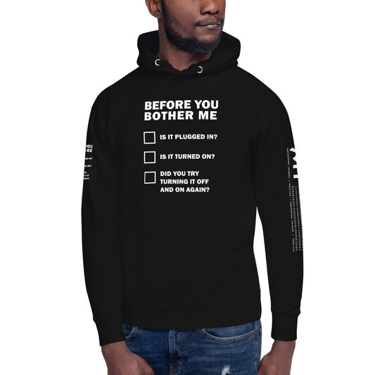 Before you bother me - Unisex Hoodie by DarkByteGear