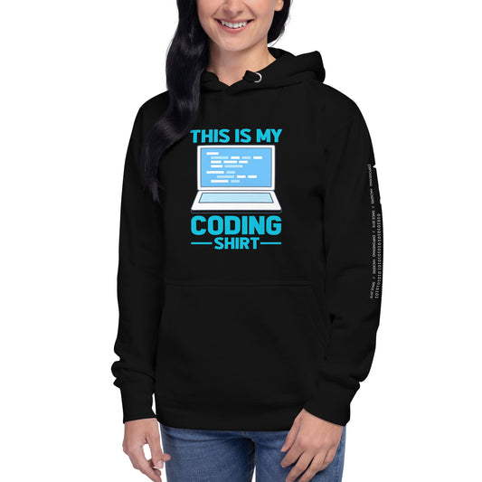 This is my coding shirt - Unisex Hoodie by DarkByteGear