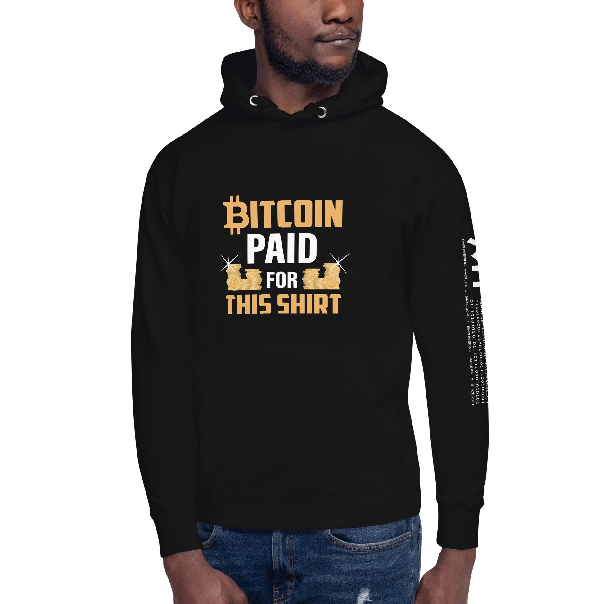 Bitcoin Paid For This Shirt - Unisex Hoodie (back print) by DarkByteGear