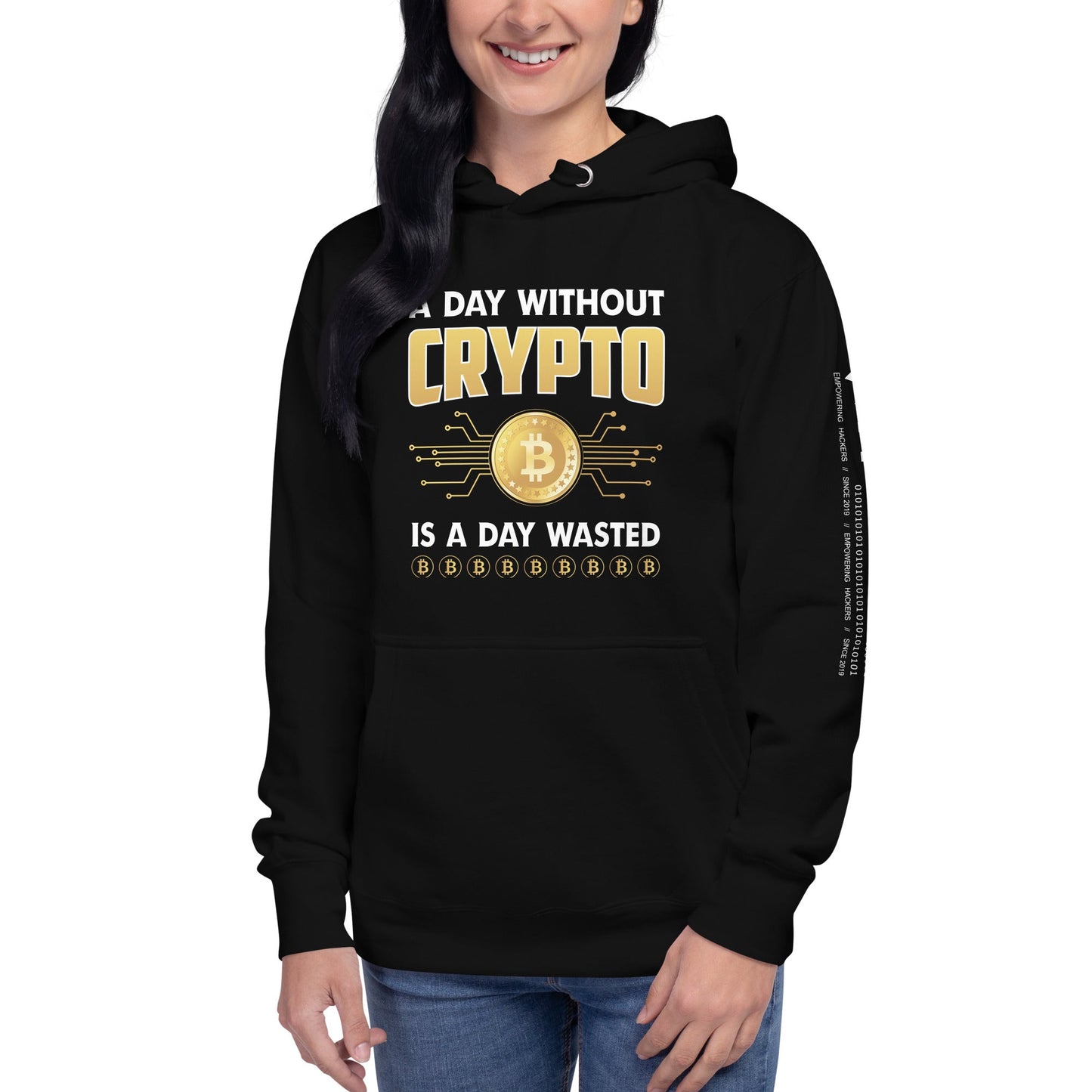 A day without Crypto is a day wasted Unisex Hoodie by DarkByteGear