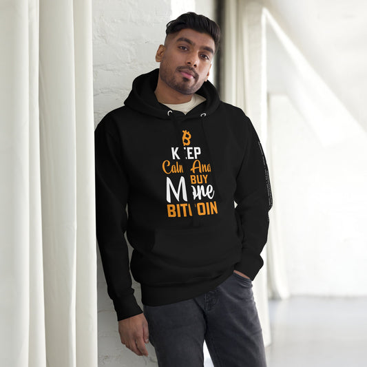 Keep Calm and Buy More Bitcoin Unisex Hoodie by DarkByteGear