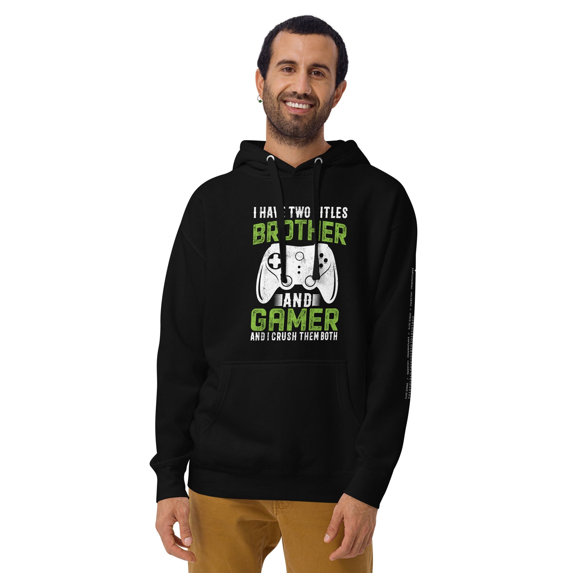 I Have Two Titles Brother And Gamer (DB) Unisex Hoodie by DarkByteGear