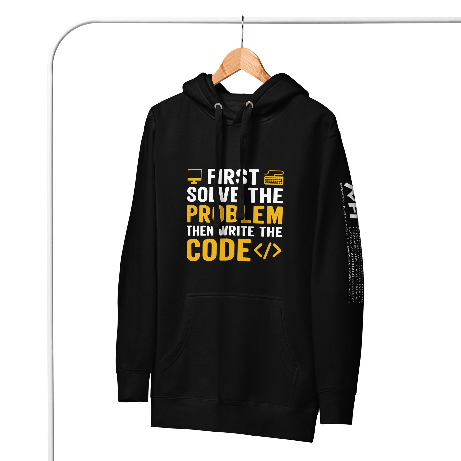 First, Solve the problem; then, Write the code - Unisex Hoodie by DarkByteGear