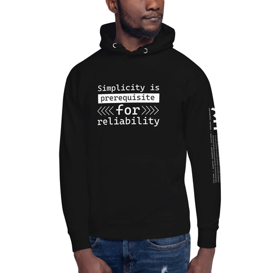 Simplicity is the prerequisite for reliability - Unisex Hoodie by DarkByteGear