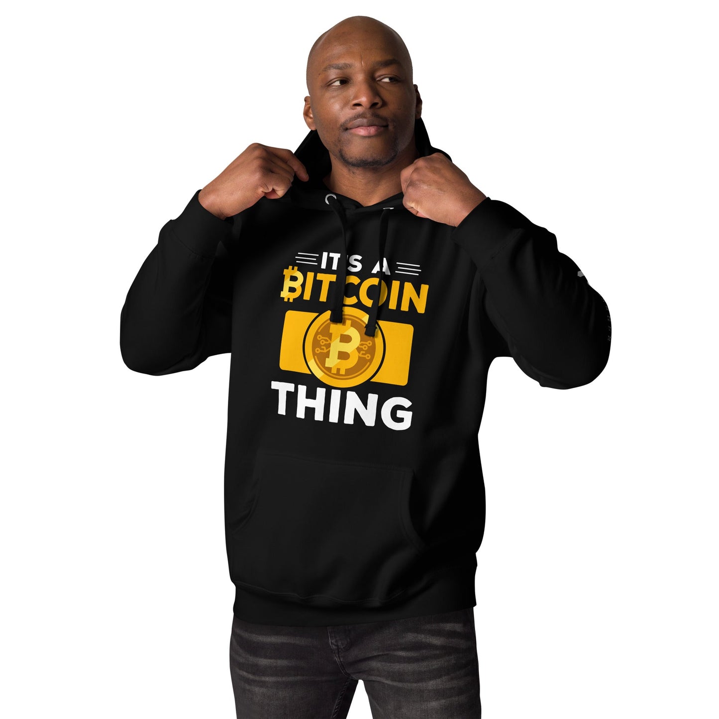 It's a Bitcoin Thing - Unisex Hoodie by DarkByteGear