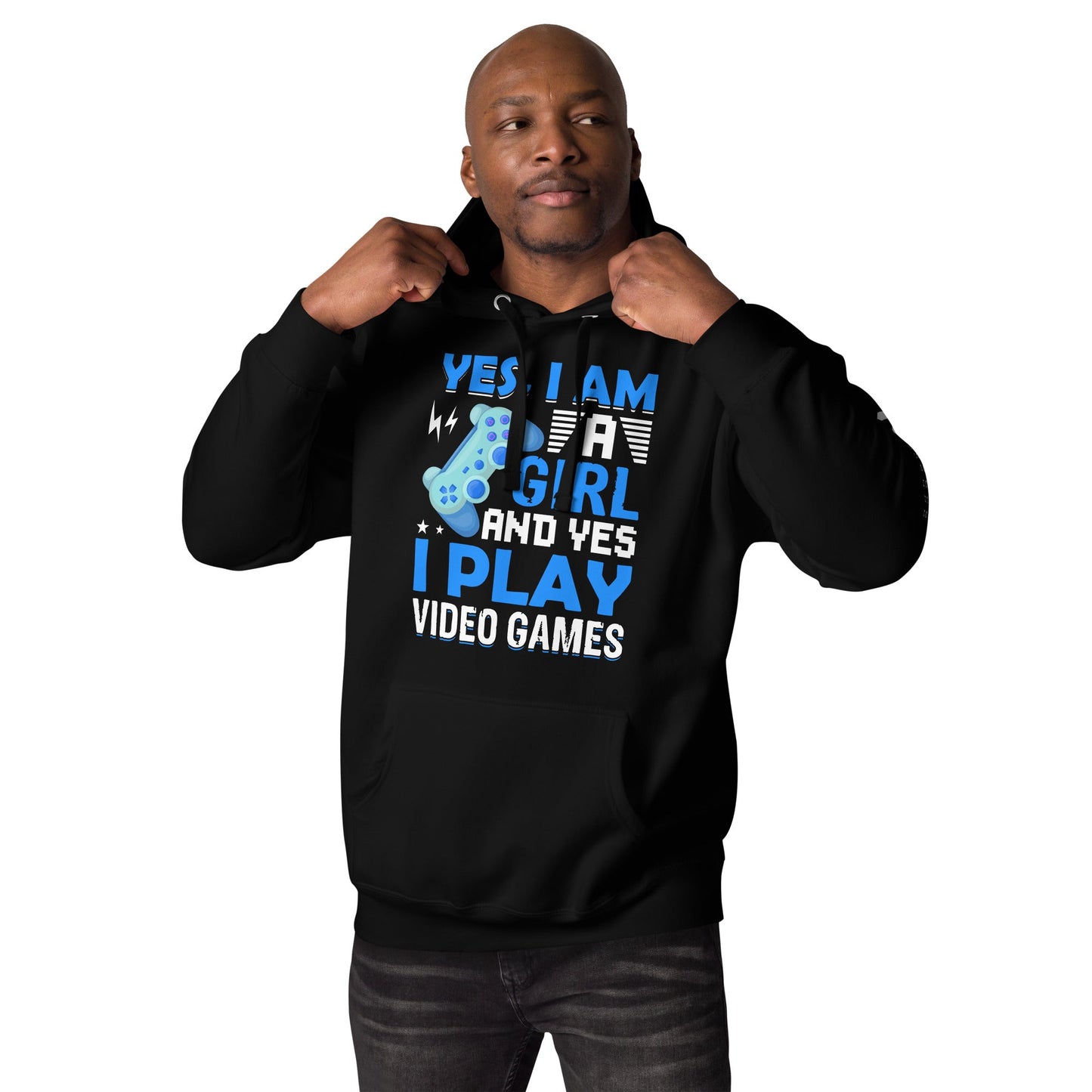 Yes, I am a Girl. Yes! I play Video GaUnisex Hoodie by DarkByteGear