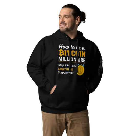 How to be a Bitcoin Millionaire Unisex Hoodie by DarkByteGear