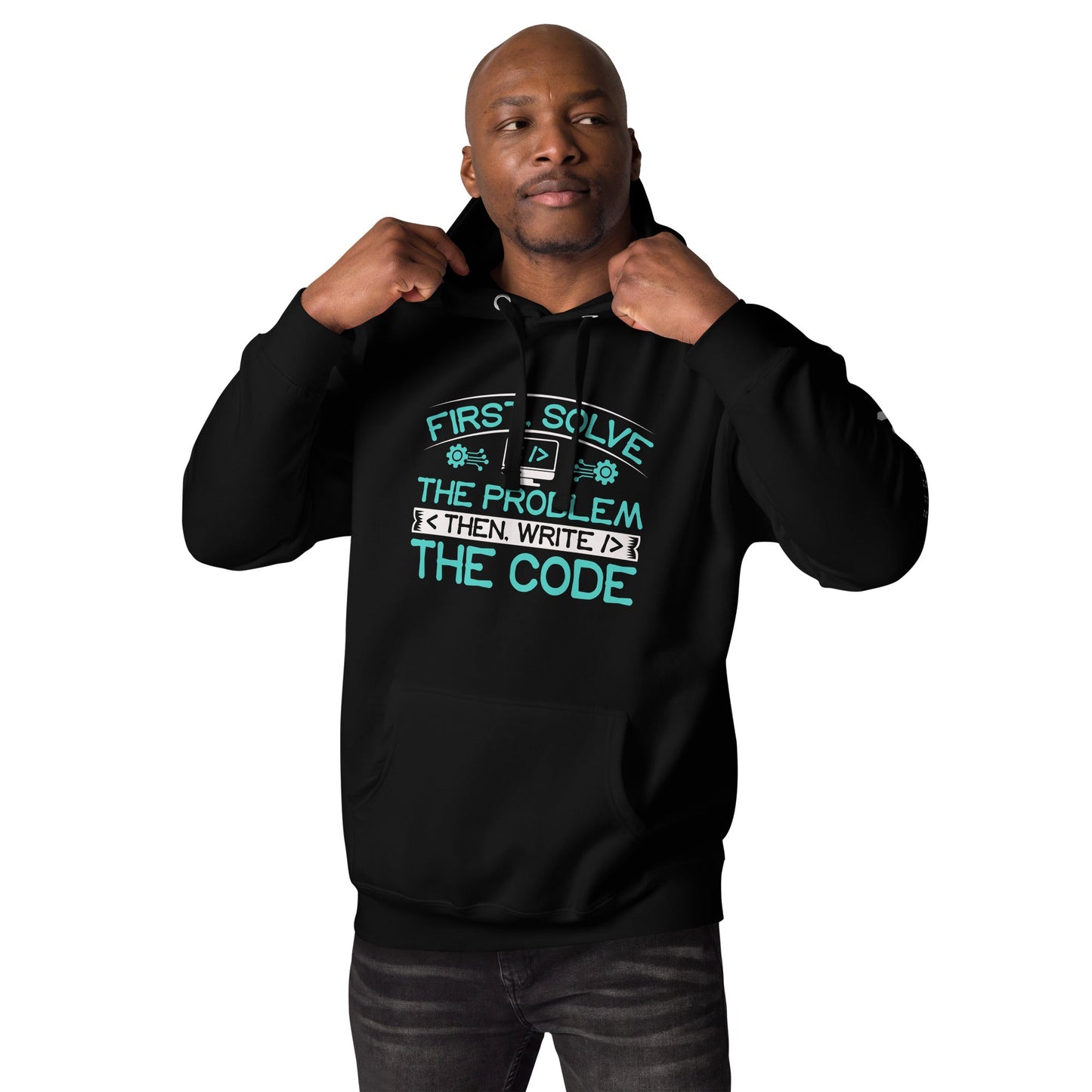 First, Solve the problem; then, Write the code V4 - Unisex Hoodie by DarkByteGear