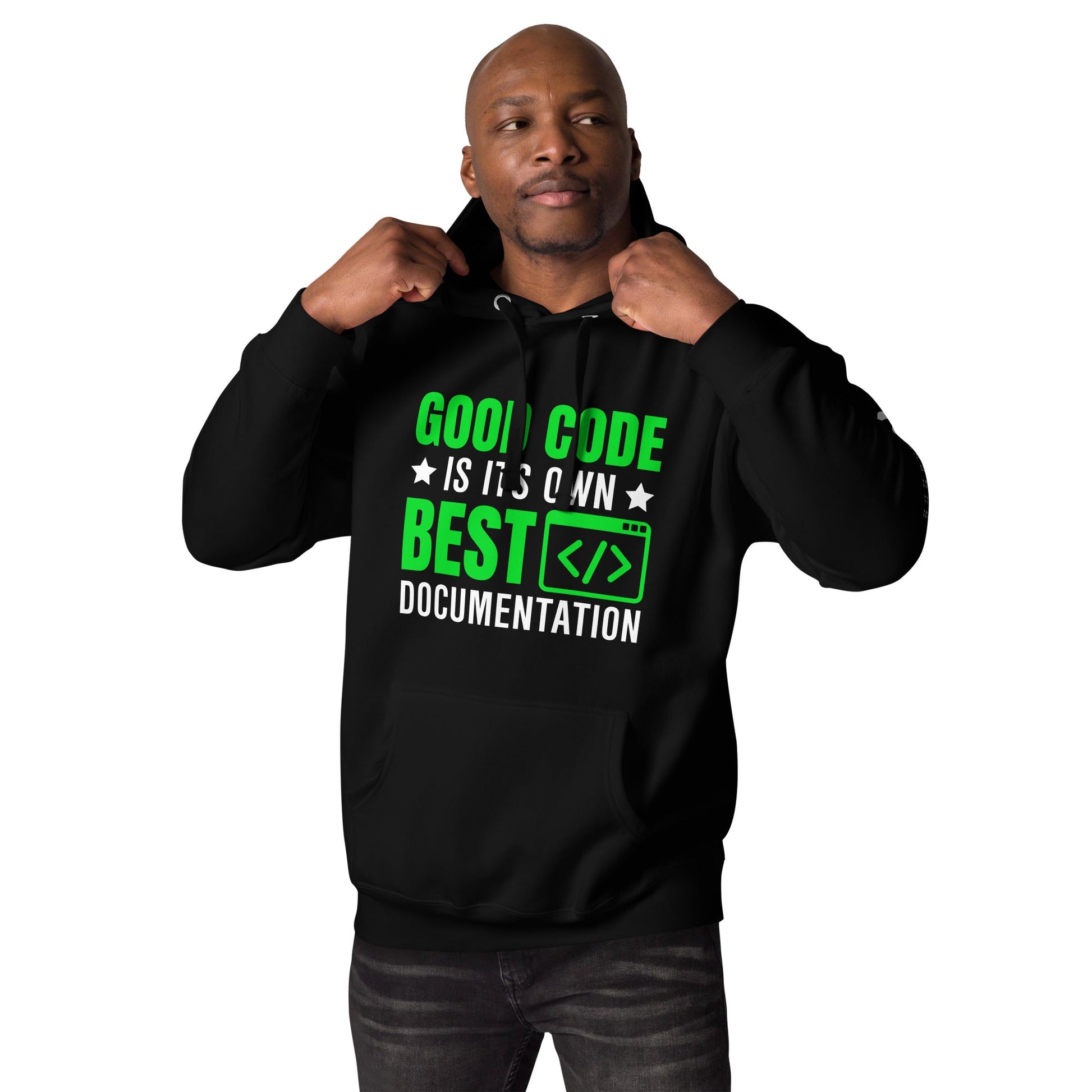 Good Code is in its own best documentation Unisex Hoodie by DarkByteGear