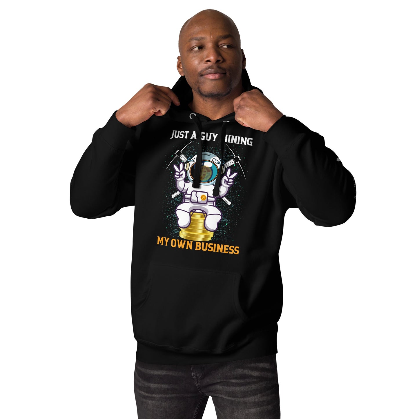 Just a Guy Mining my Own Business Unisex Hoodie by DarkByteGear