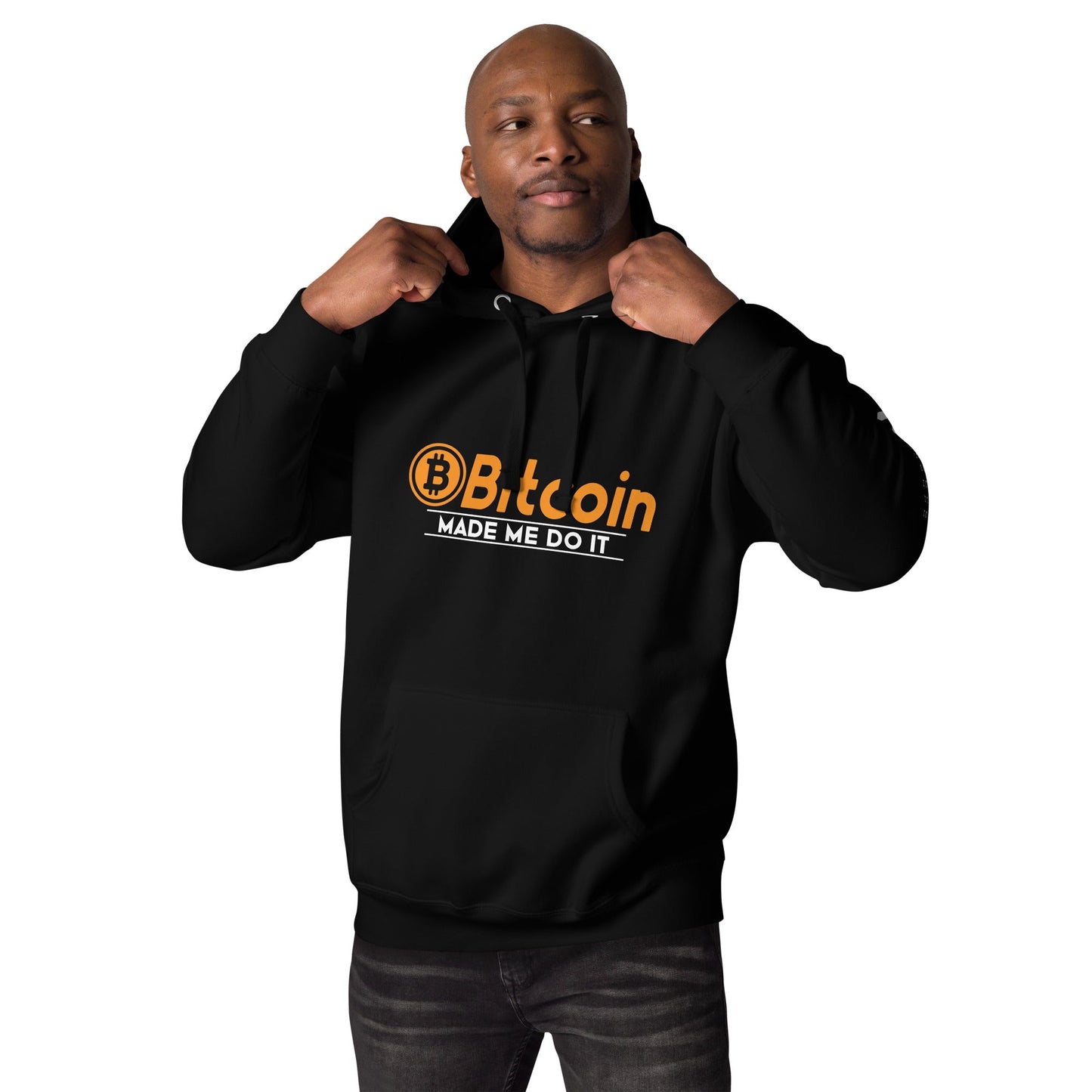 Bitcoin Made me Do it Unisex Hoodie by DarkByteGear