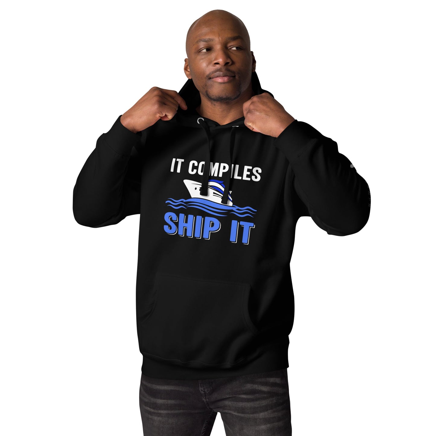 It Compiles, Ship it Unisex Hoodie by DarkByteGear
